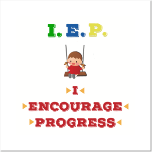 IEP I Encourage Progress Posters and Art